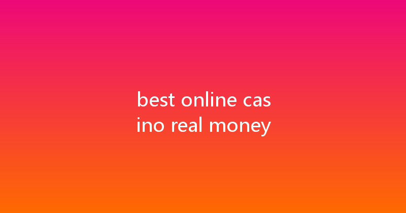 best online casino real money 